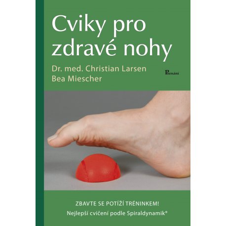 Cviky pre zdravé nohy