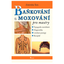 Bankovanie a moxovanie pre masérov